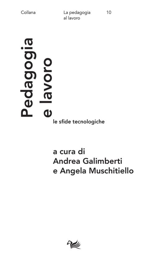 Pedagogia e lavoro: le sfide tecnologiche book