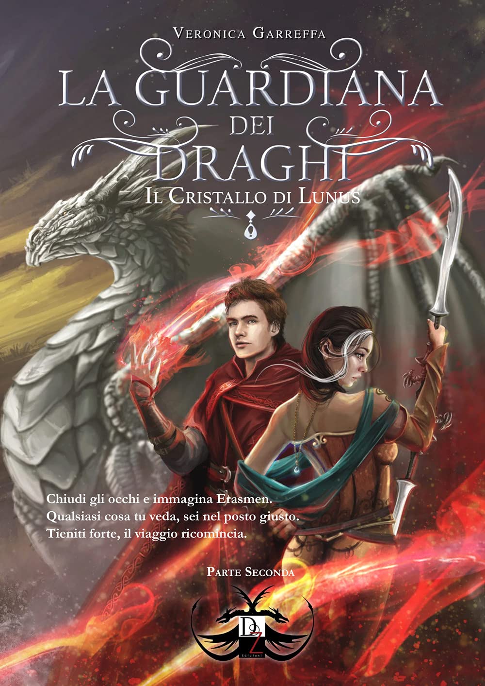 La guardiana dei draghi e il cristallo di Lunus (Vol. 2) book