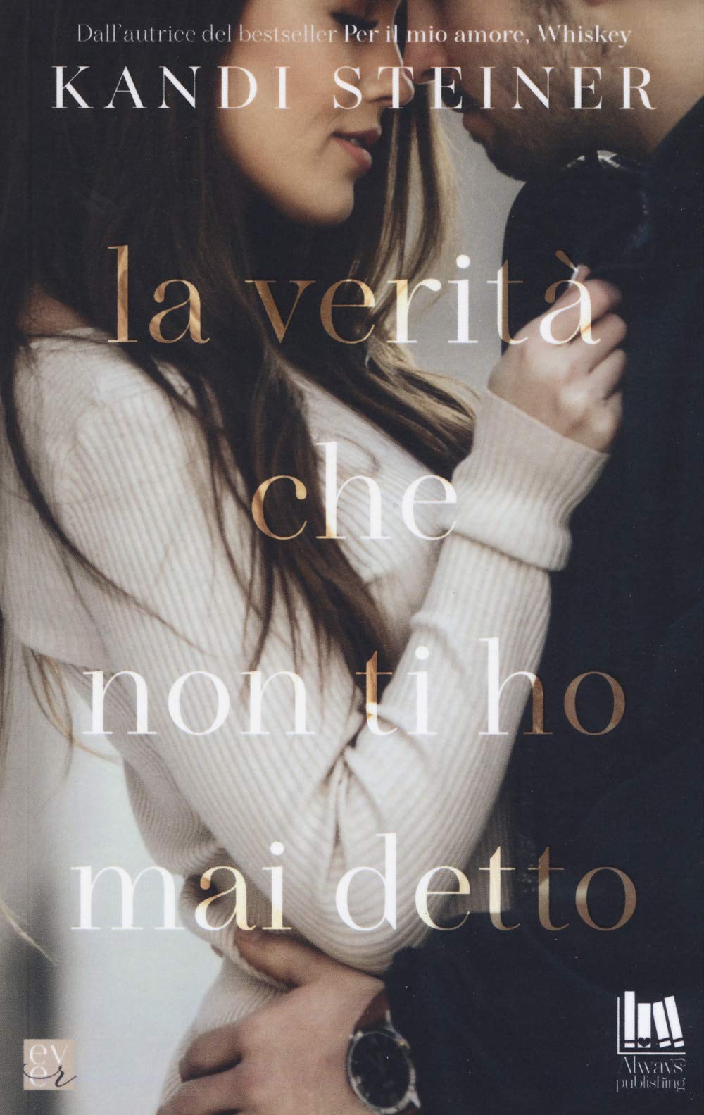 La verità che non ti ho mai detto book