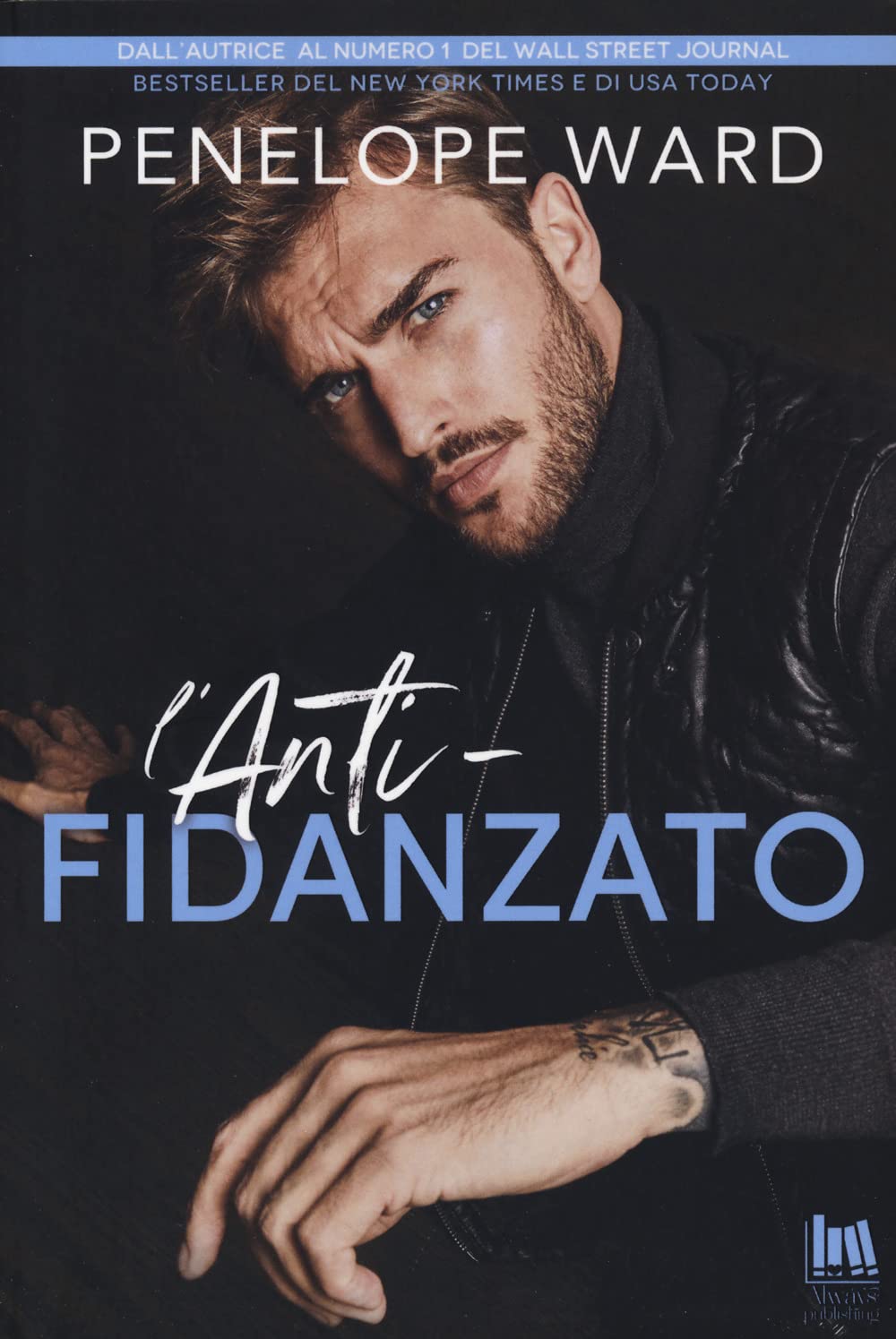 L'anti-fidanzato (Always romance) Contemporary literature