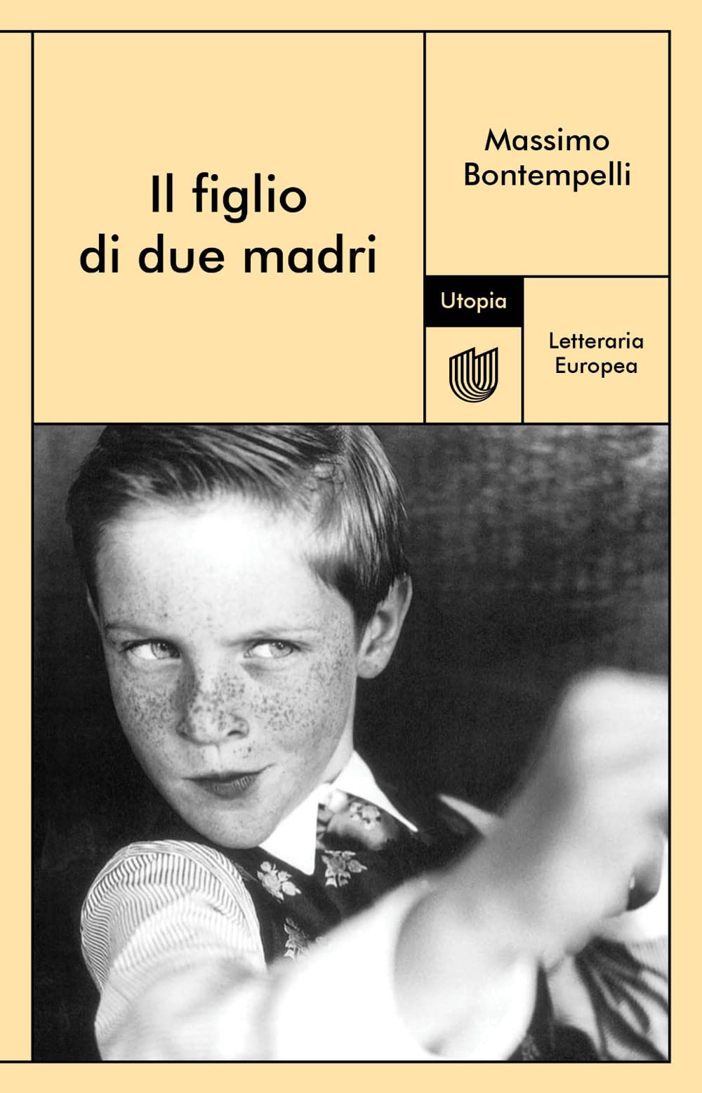 Il figlio di due madri (Letteraria europea) Classics