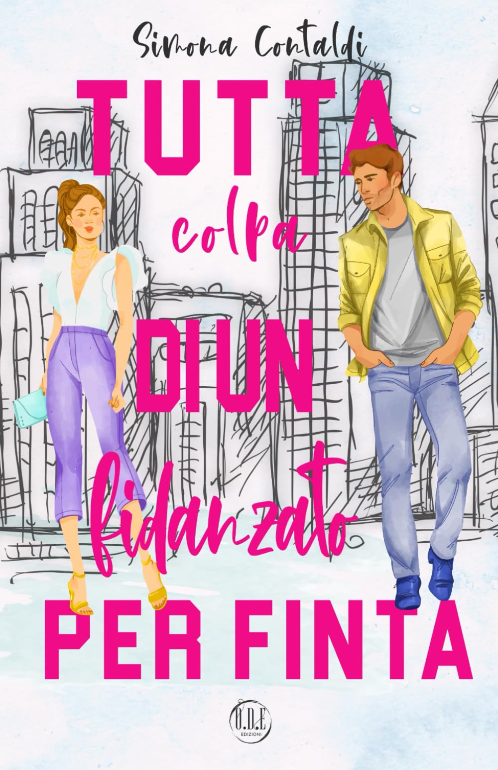 Tutta colpa di un fidanzato per finta book