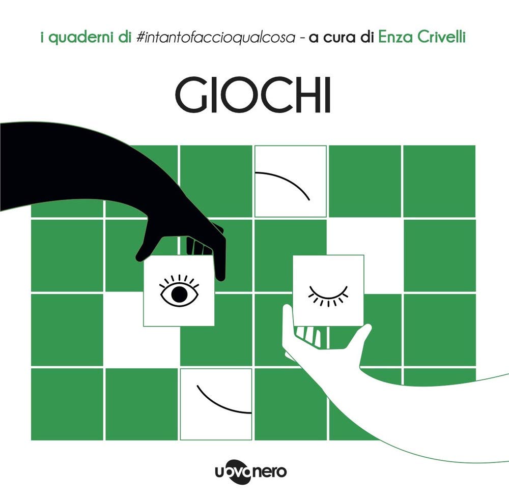 Giochi. I quaderni di #intantofaccioqualcosa (Vol. 2) book
