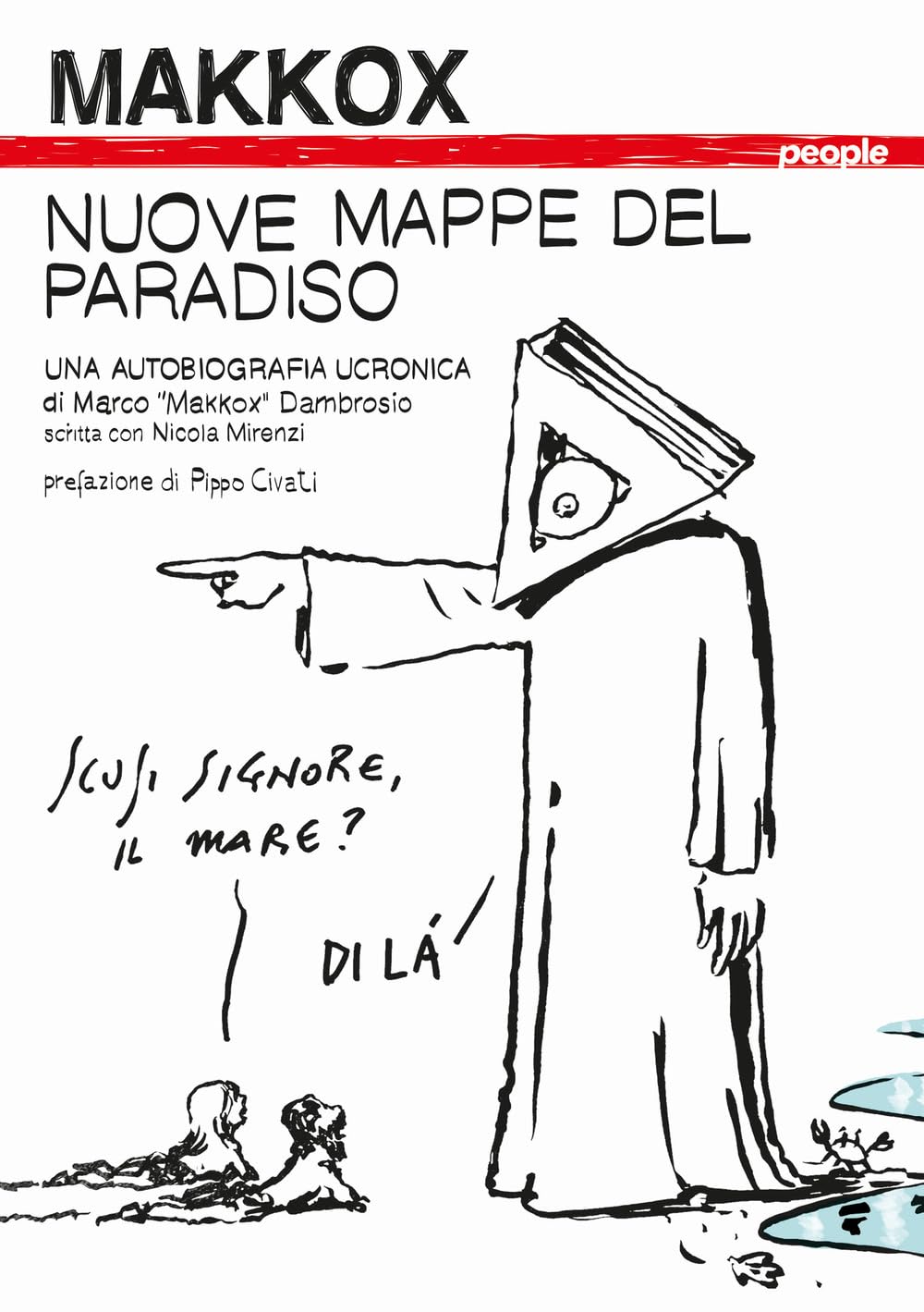 Nuove mappe del paradiso. Una autobiografia ucronica Art & Literature