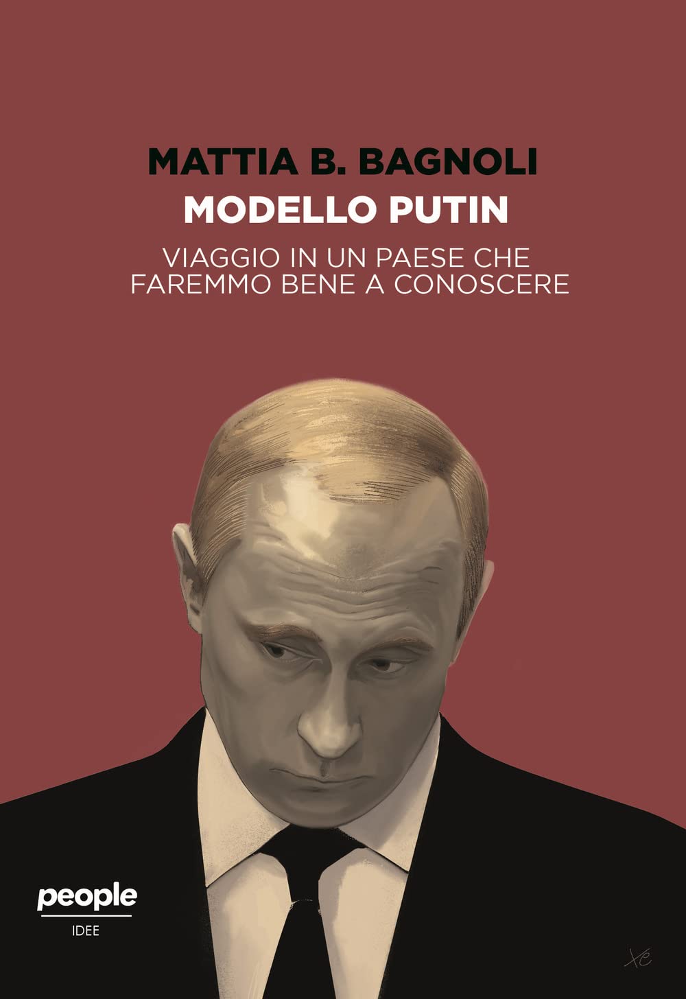 Modello Putin. Viaggio in un Paese che faremmo bene a conoscere (Idee) Essays & Short Stories