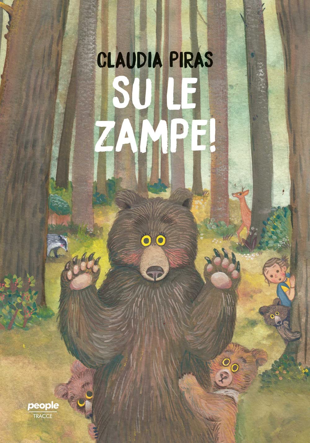Su le zampe! Ediz. a colori (Tracce) Non-fiction