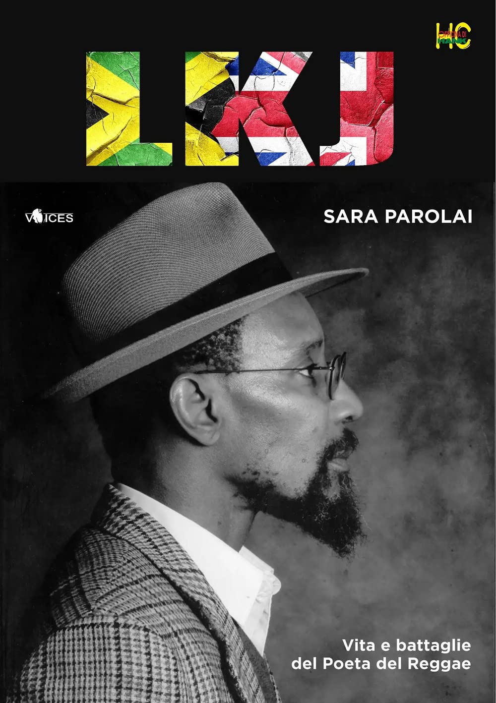 LKJ. Vita e battaglie del poeta del reggae book