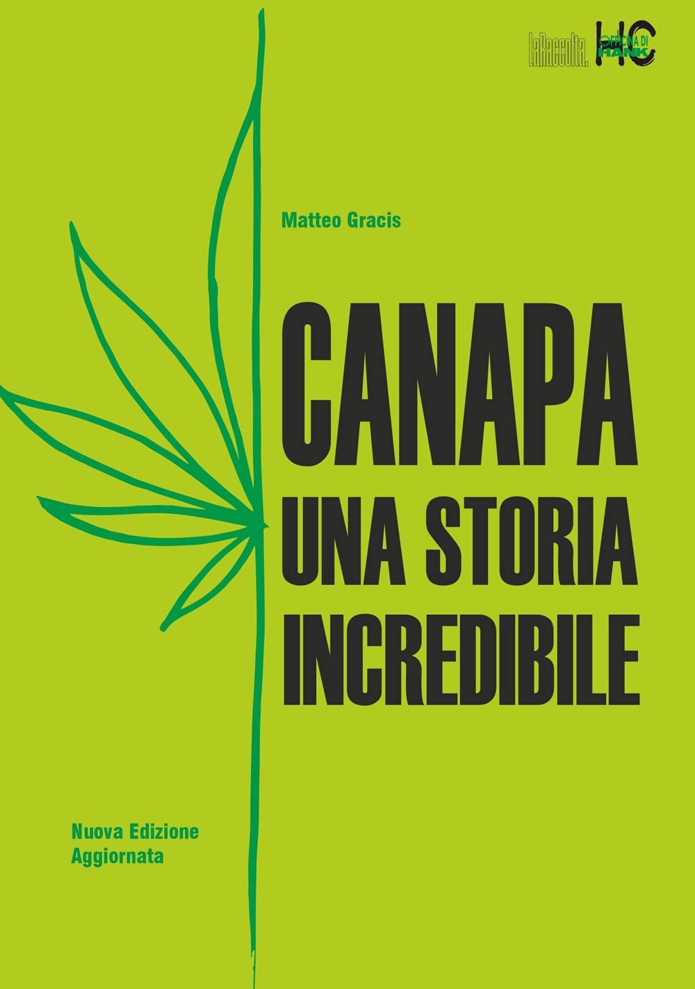 Canapa. Una storia incredibile book
