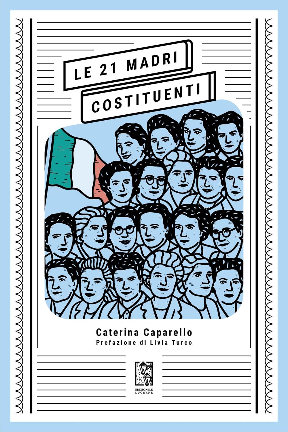 Le 21 madri costituenti book