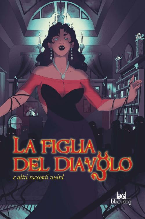 La figlia del diavolo e altri racconti weird book