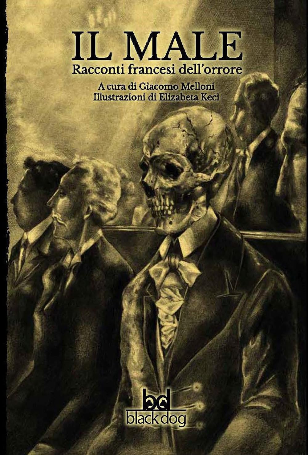 Il male. Racconti francesi dell'orrore book