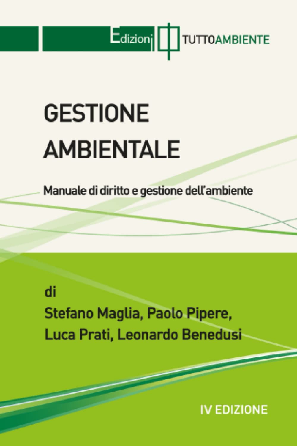 Gestione Ambientale: Manuale di diritto e gestione dell'ambiente book