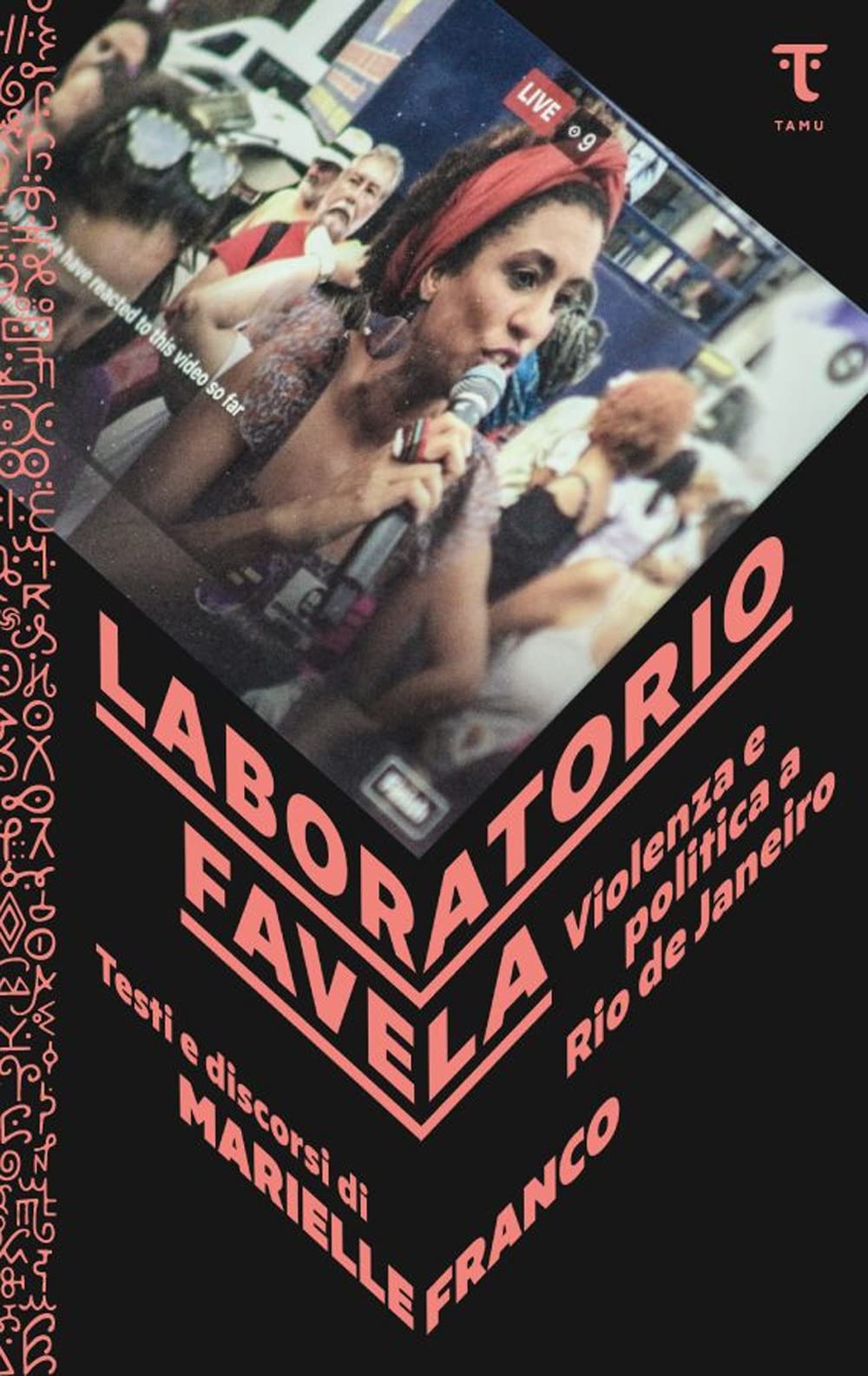 Laboratorio favela. Violenza e politica a Rio de Janeiro book