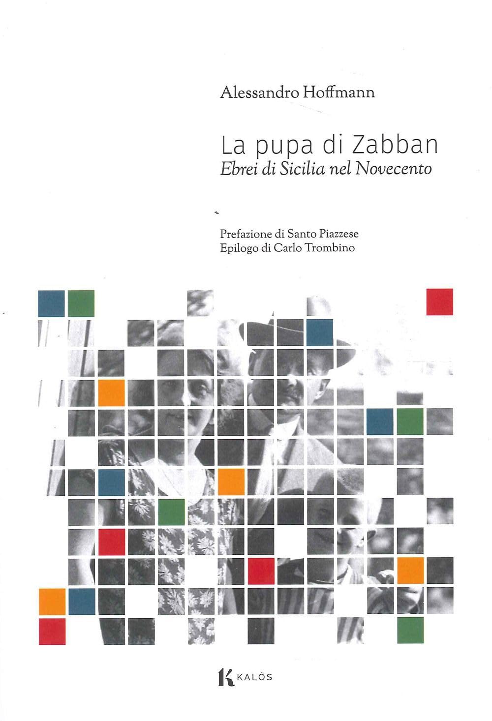 La pupa di Zabban. Ebrei di Sicilia nel Novecento book