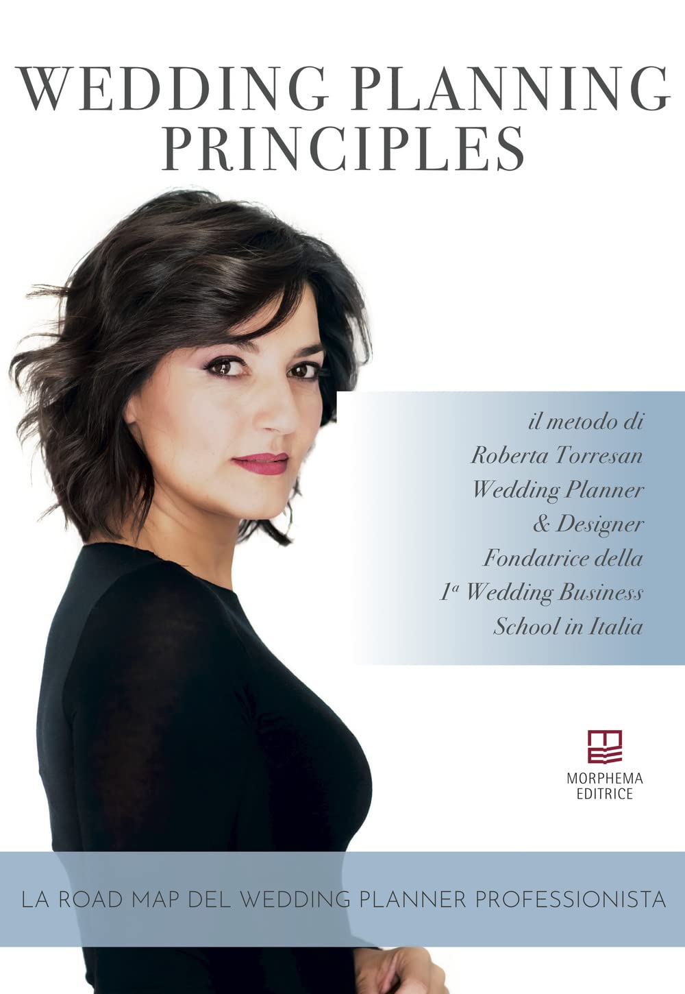 Wedding planning principles. Ediz. italiana (Manuali) Leisure, Home & Garden
