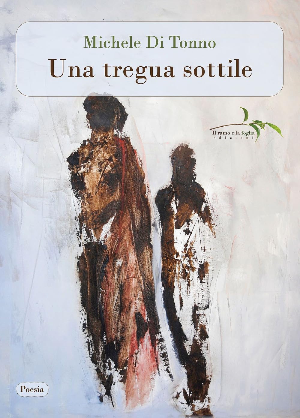 Una tregua sottile (Poesia) Poetry