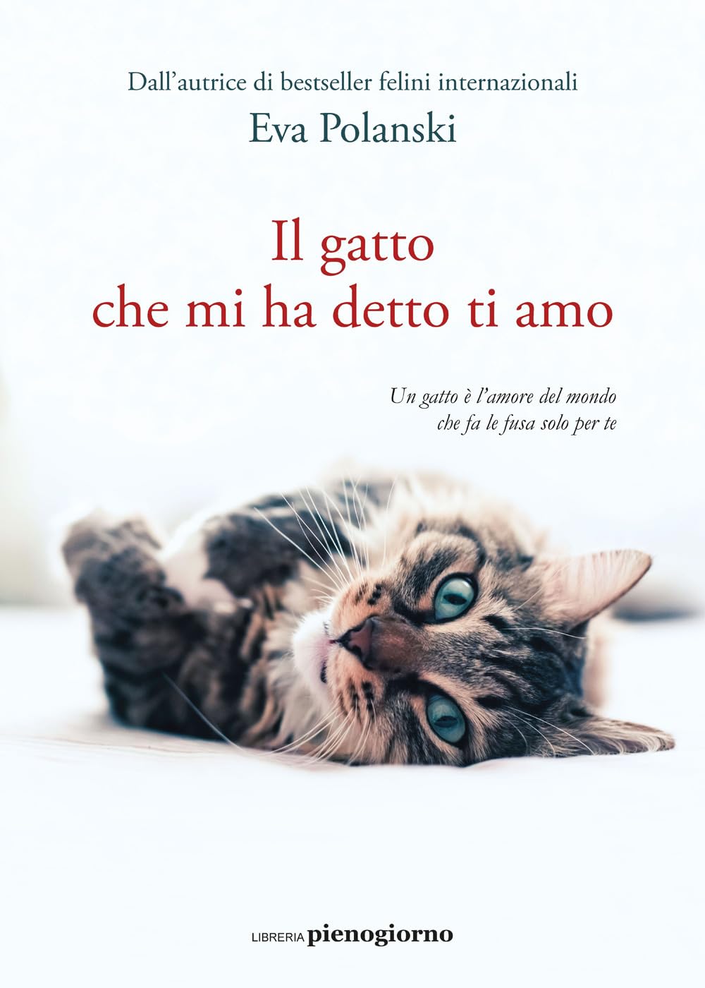 Il gatto che mi ha detto ti amo Books