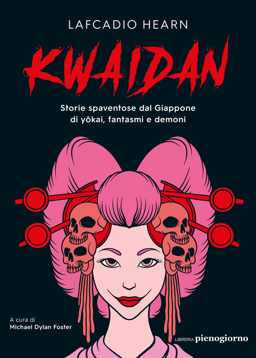 Kwaidan. Storie spaventose dal Giappone di yokai, fantasmi e demoni Essays & Short Stories