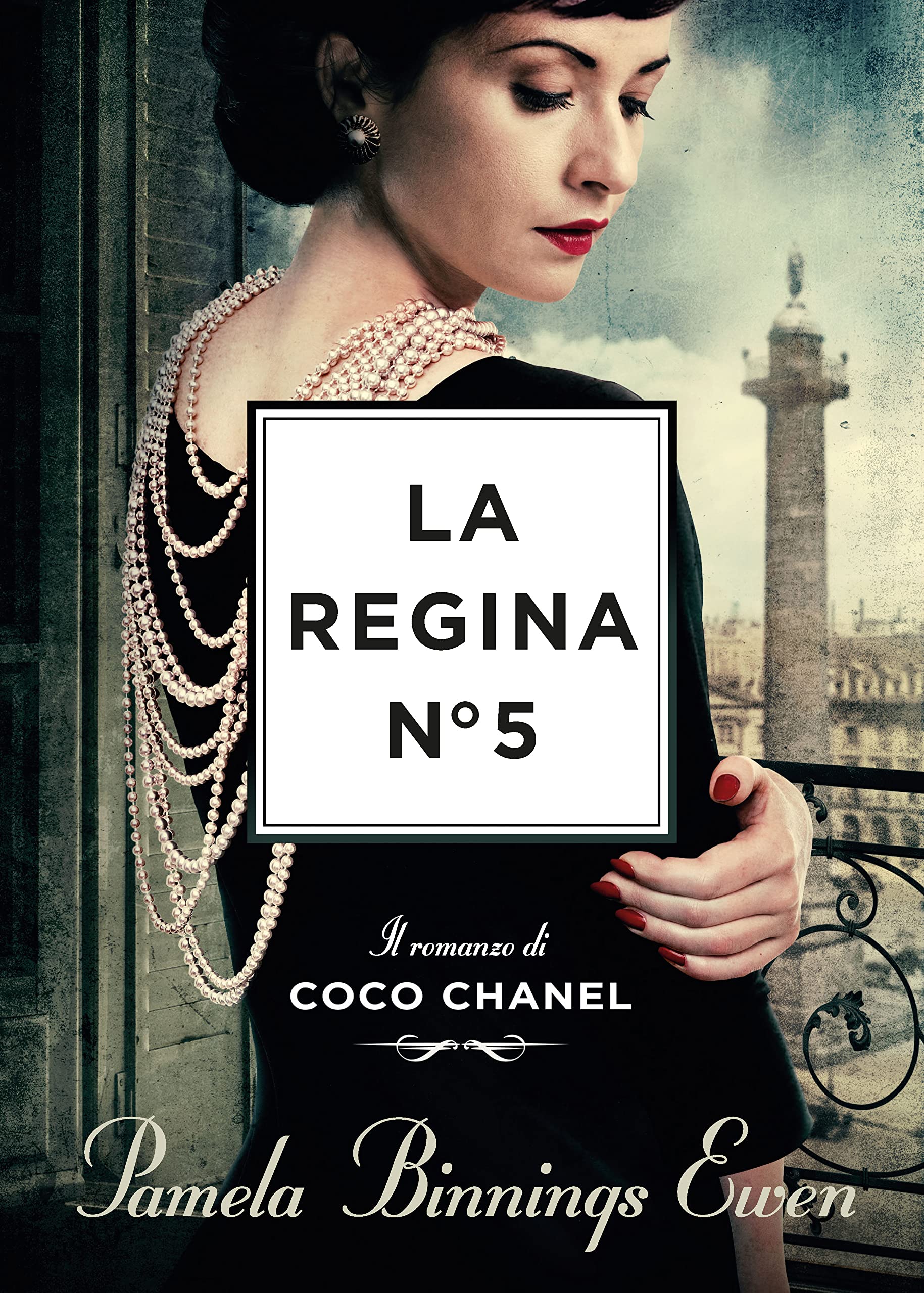 La regina N°5. Il romanzo di Coco Chanel Personalities