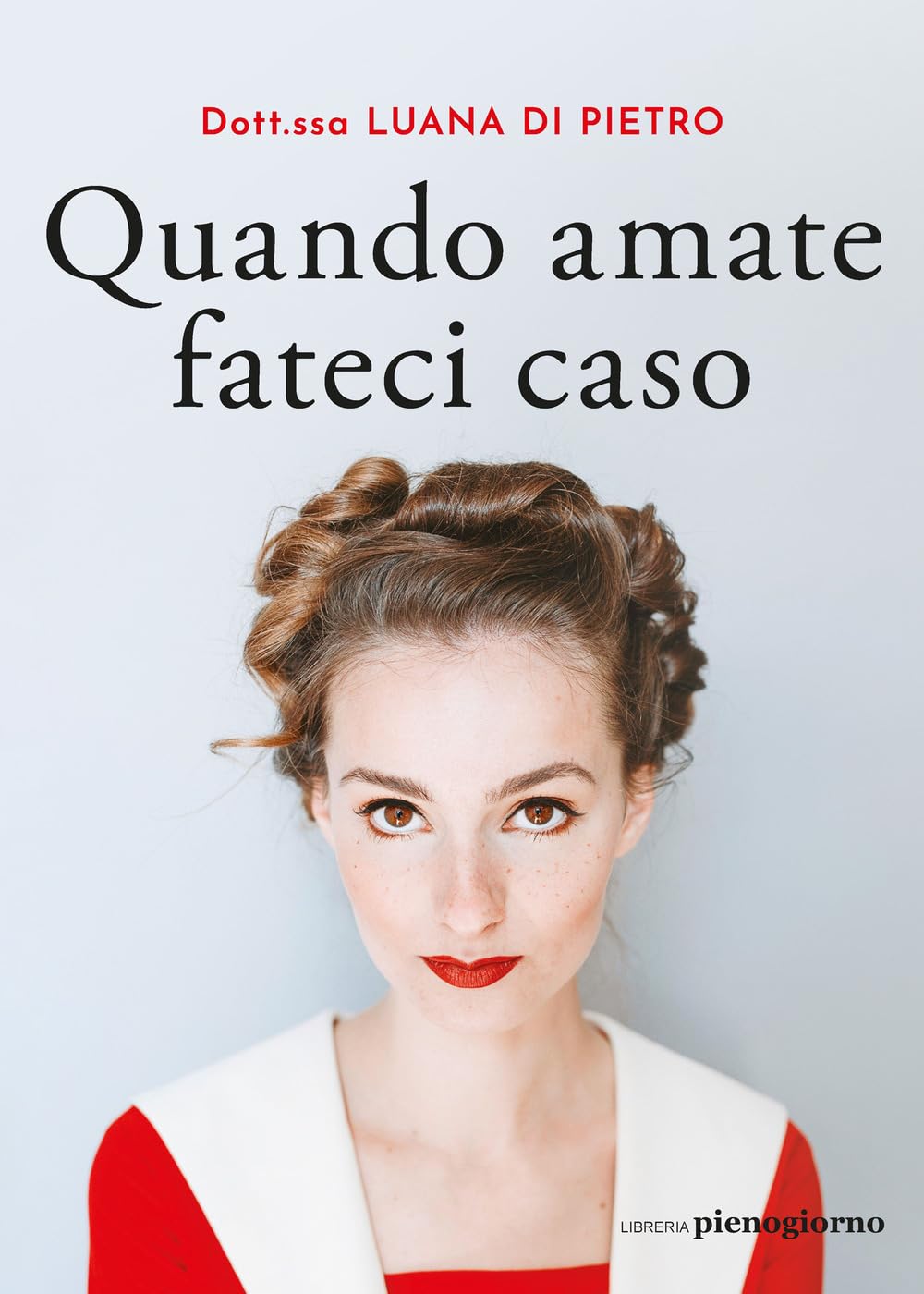 Quando amate fateci caso book
