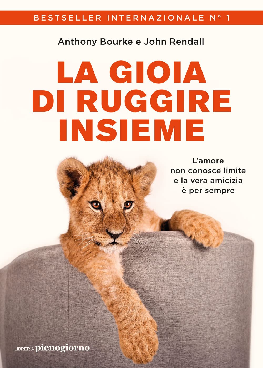 La gioia di ruggire insieme book