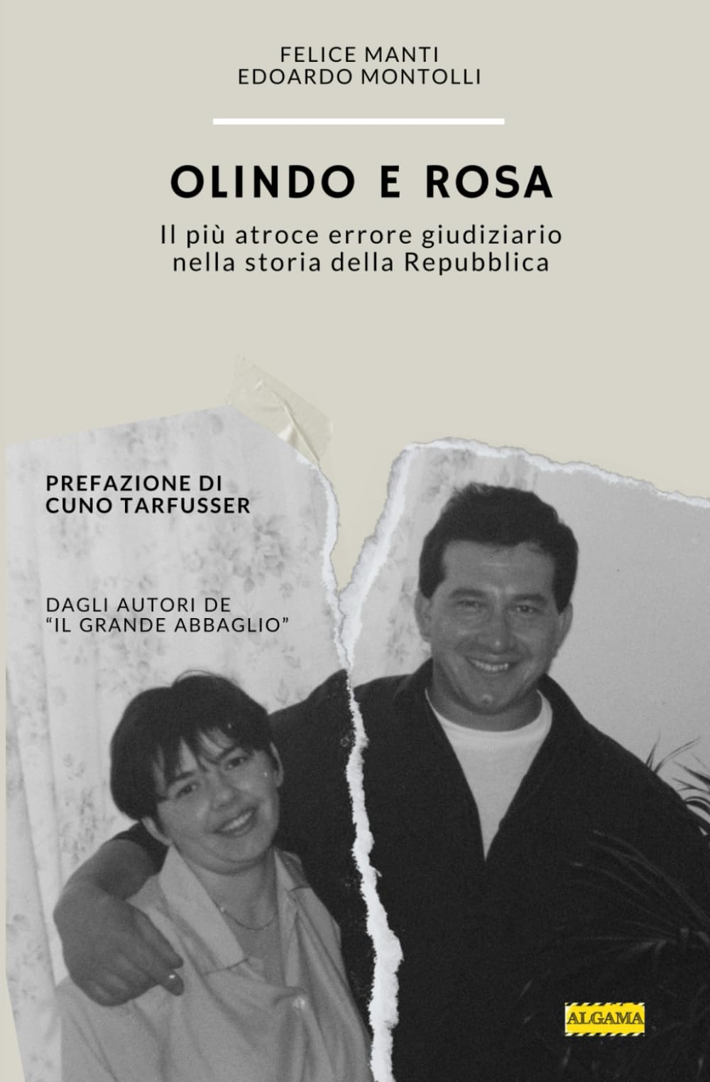 Olindo e Rosa: Il più atroce errore giudiziario nella storia della Repubblica book