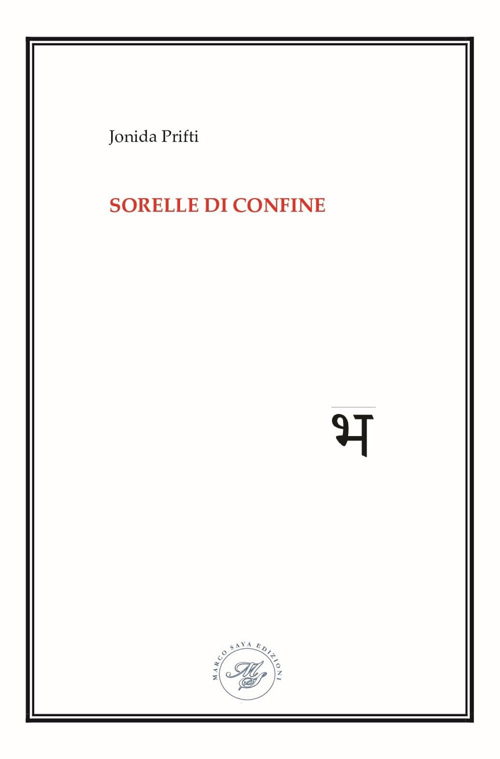 Sorelle di confine. Raccolta poetica book