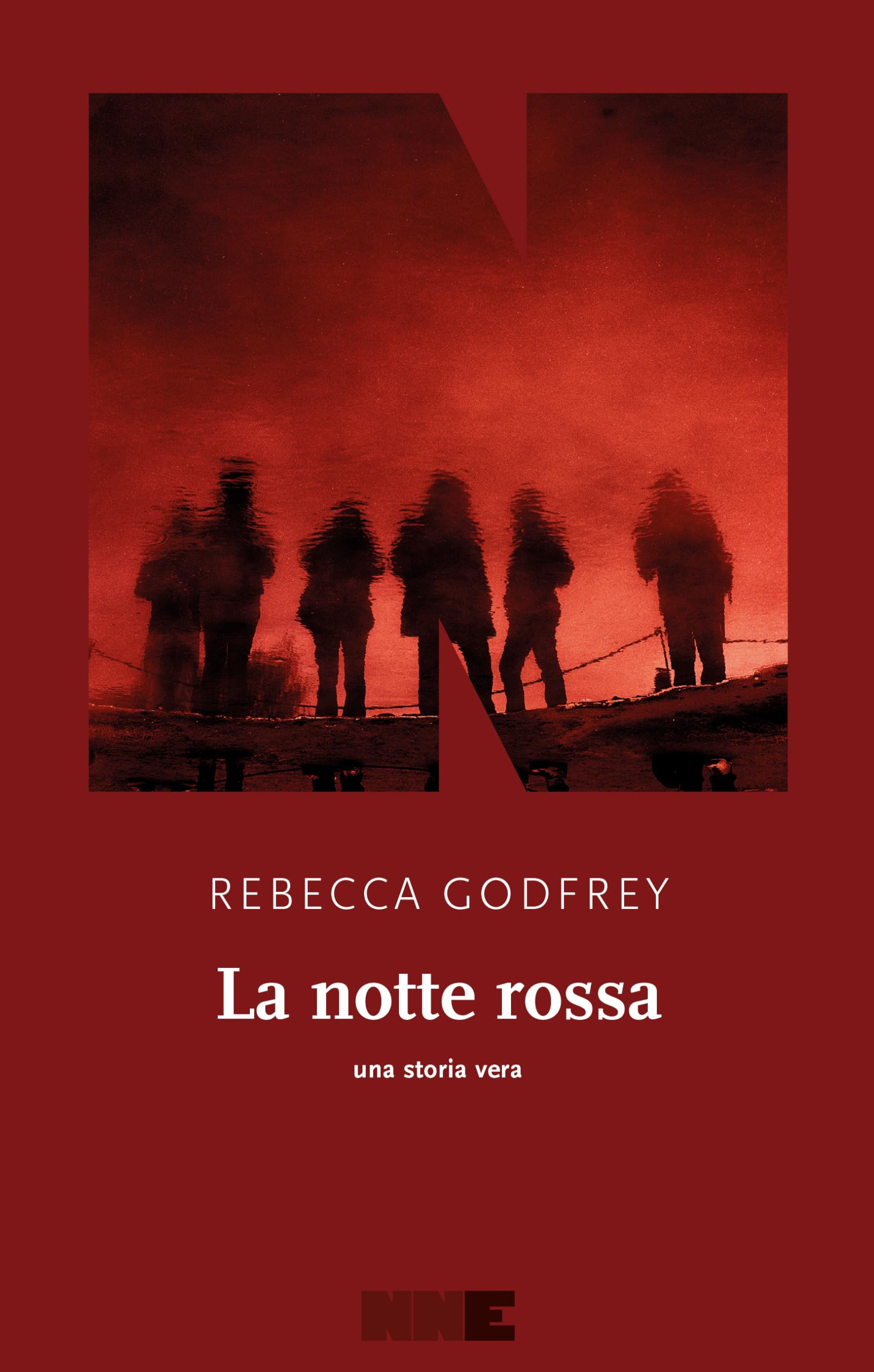 La notte rossa. Una storia vera book