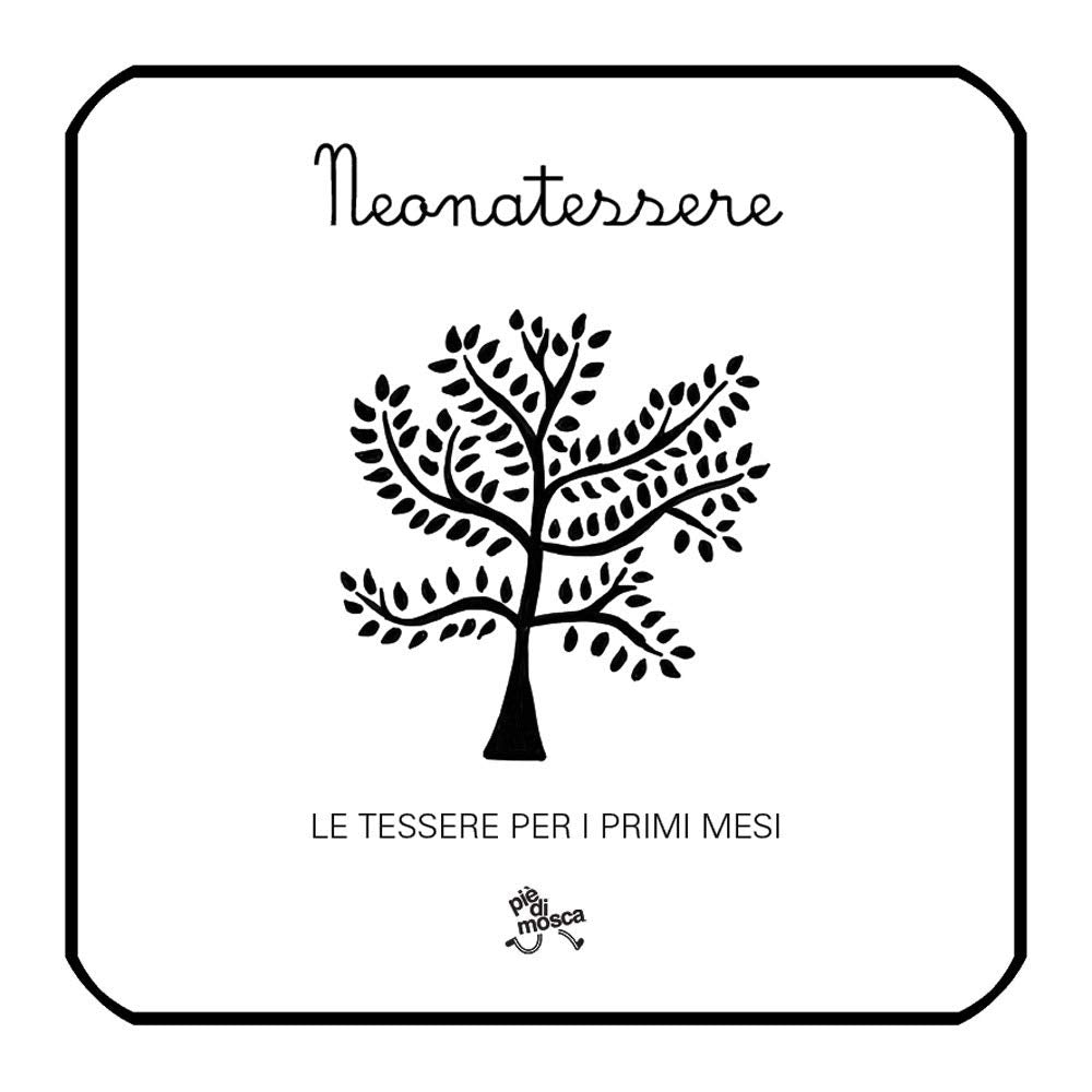 Neonatessere. Le tessere per i primi mesi book