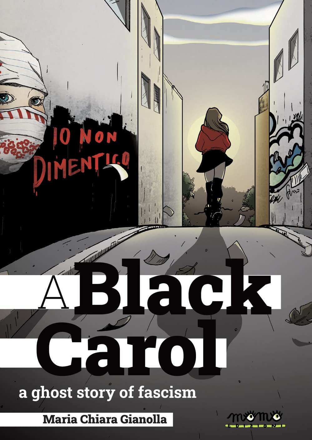 A black Carol. A ghost story of fascism Psychology