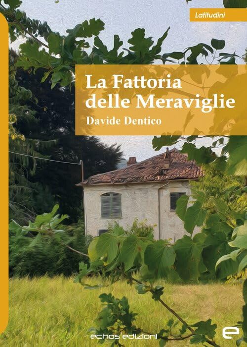 La fattoria delle meraviglie Contemporary literature