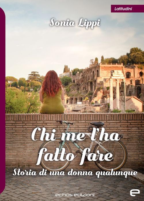 Chi me l'ha fatto fare. Storia di una donna qualunque International