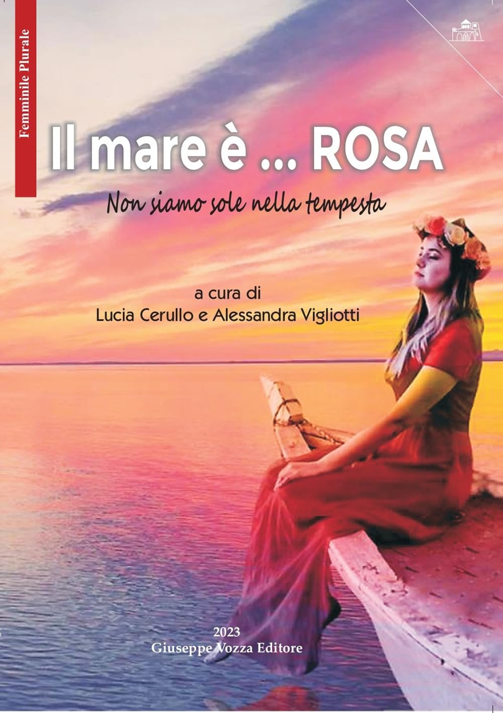 Il mare è... rosa. Non siamo sole nella tempesta book