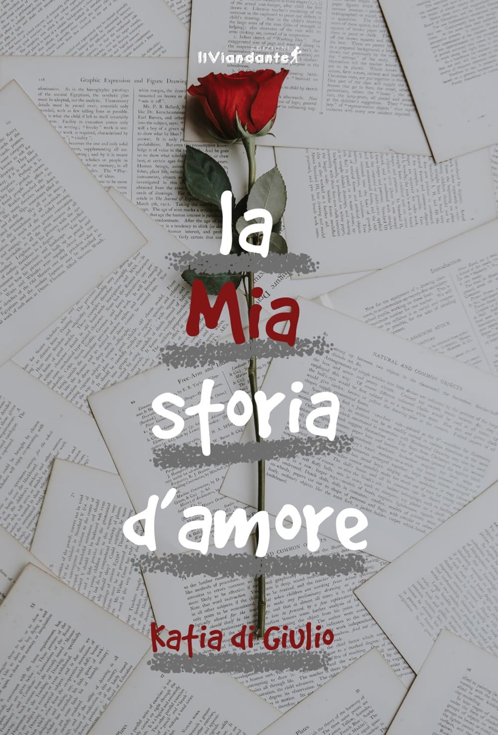 La mia storia d'amore book