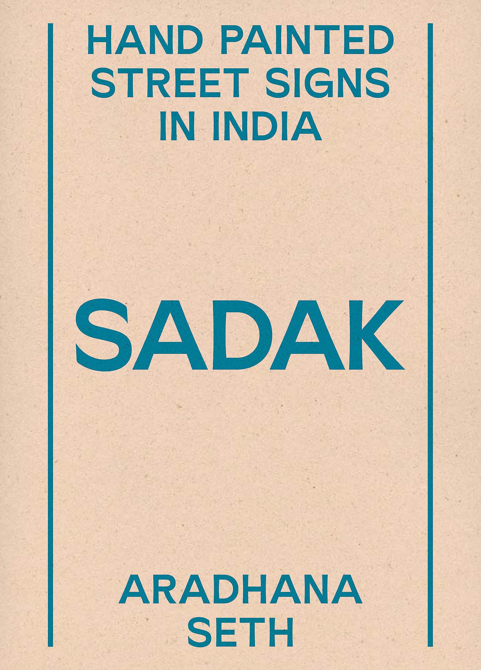 SADAK - Hand Painted Street Signs in India book