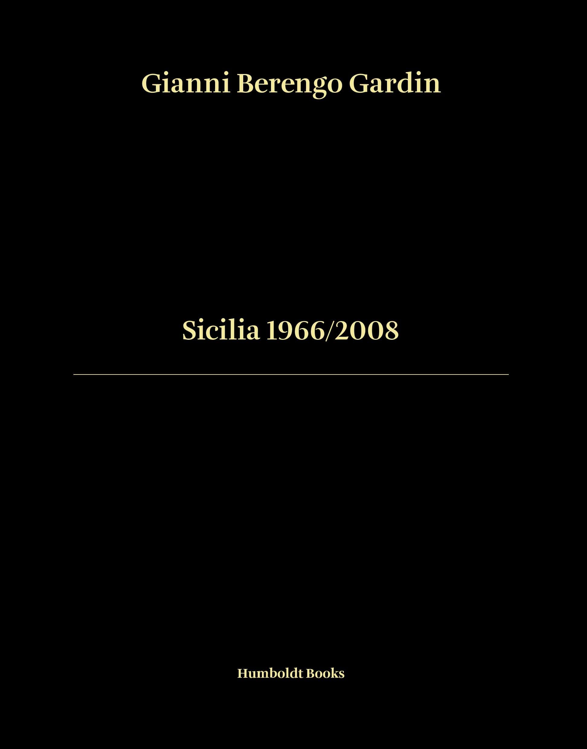 Sicilia 1966/2008. Ediz. italiana e inglese (Time travel) Travel