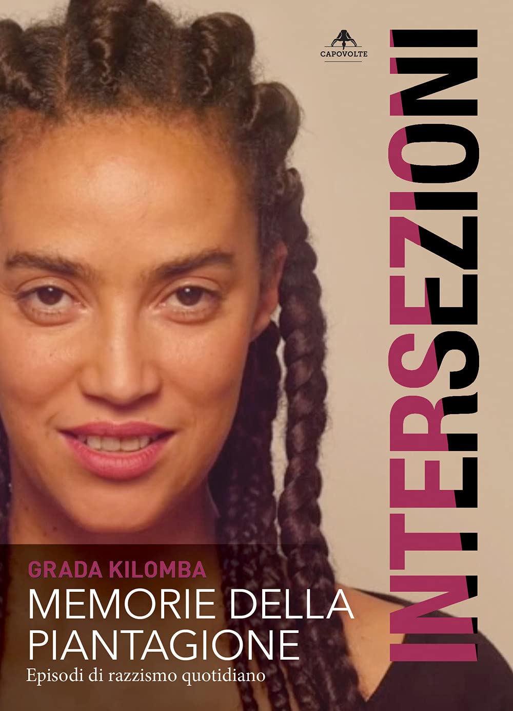 Memorie della piantagione. Episodi di razzismo quotidiano book