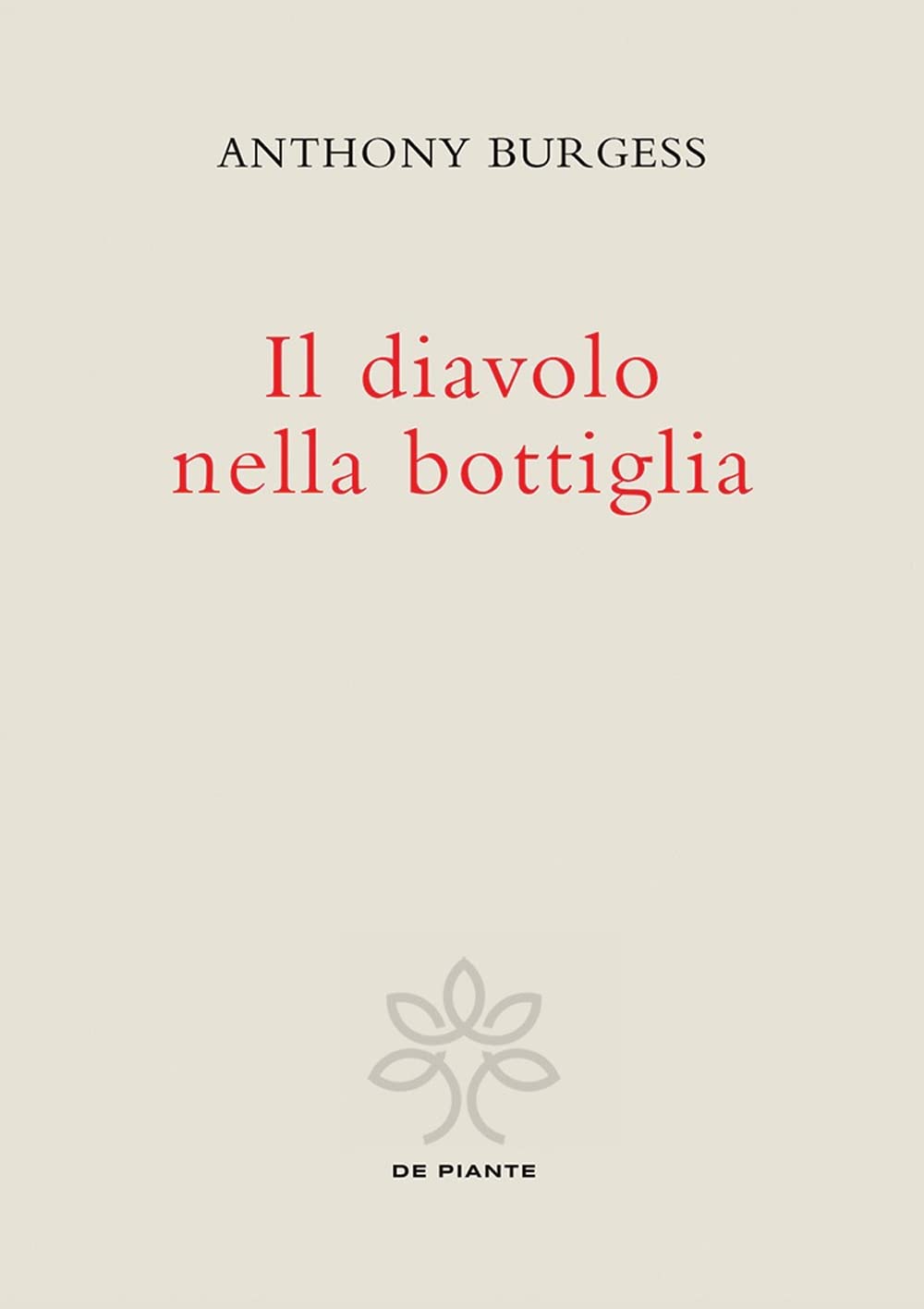 Il diavolo nella bottiglia. Ediz. critica book