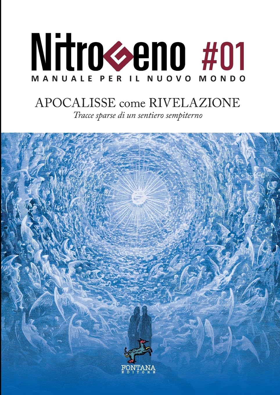 Nitrogeno - Apocalisse come Rivelazione - Tracce sparse di un percorso sempiterno Social Sciences