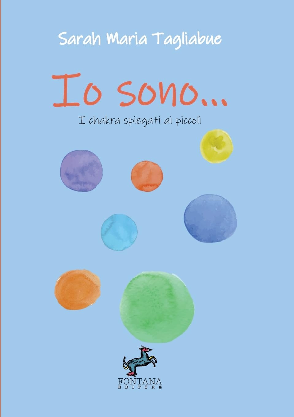 Io sono...: I chakra spiegati ai piccoli book
