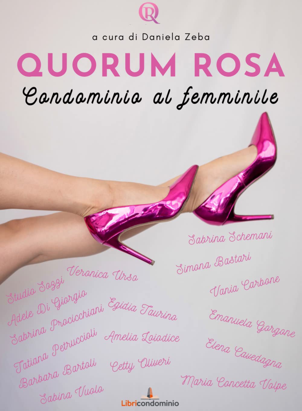 Quorum rosa. Condominio al femminile book
