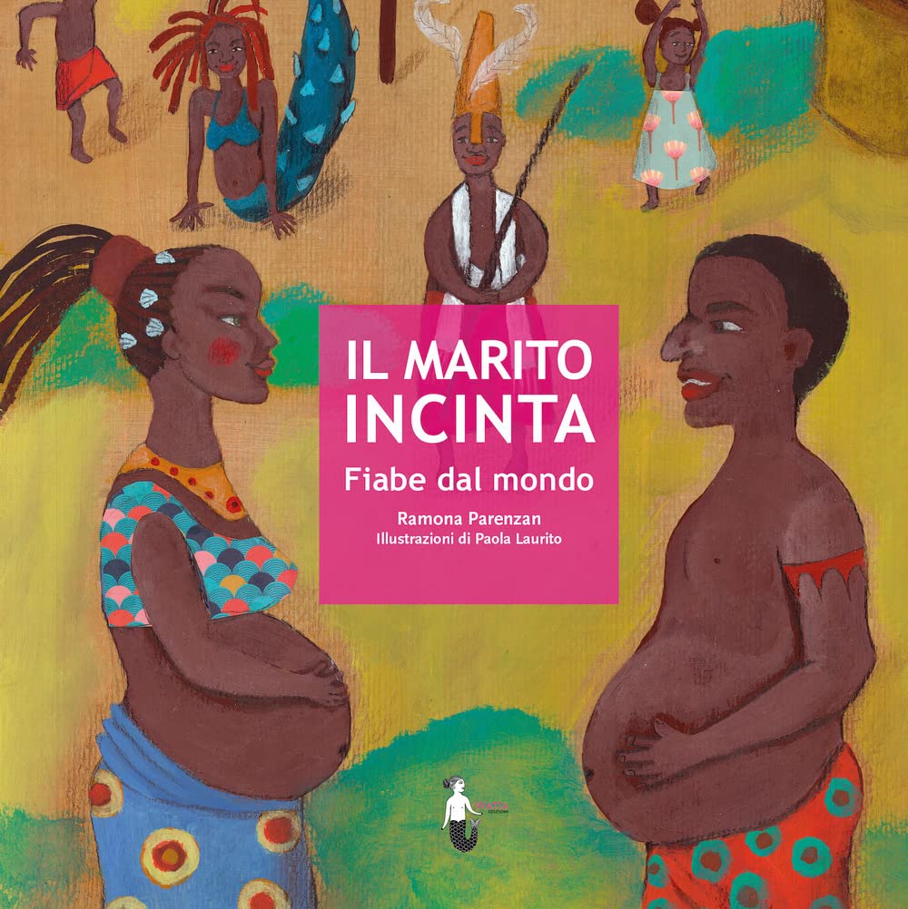 Il marito incinta. Fiabe dal mondo book