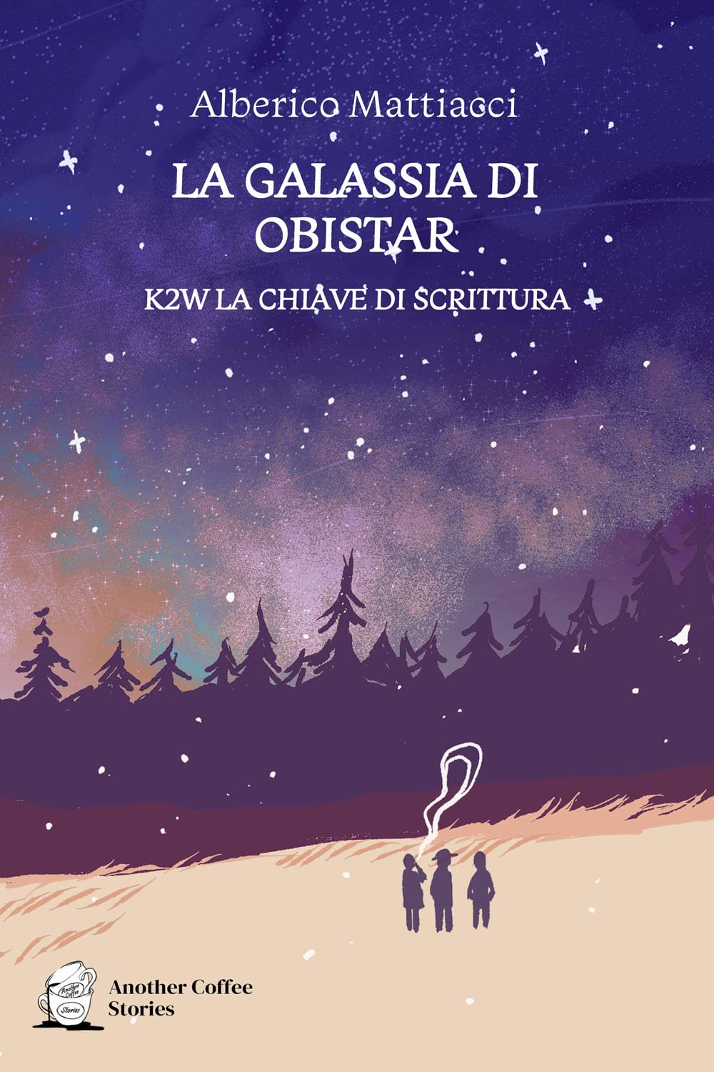 La Galassia di Obistar: K2W la chiave di scrittura book