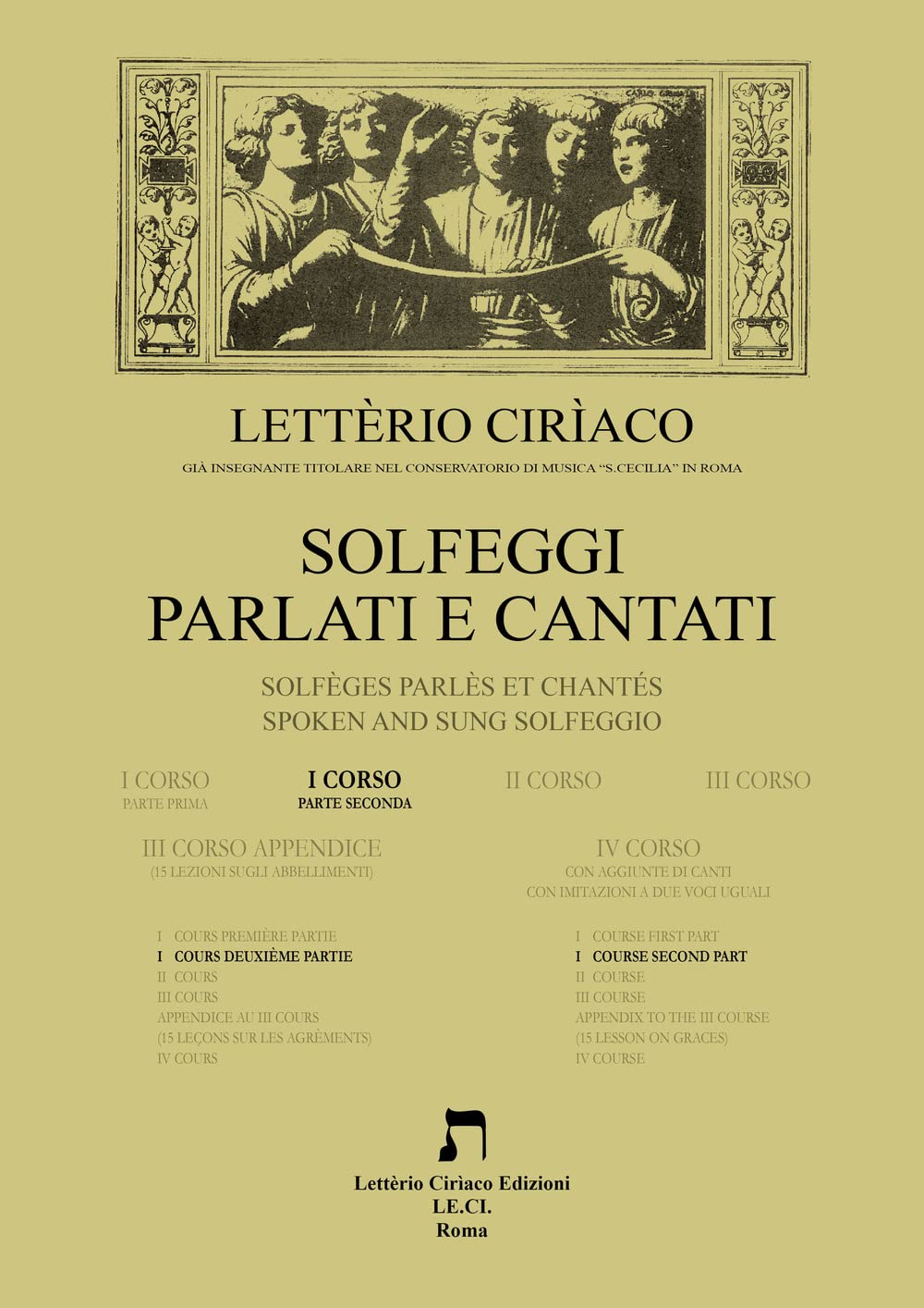 Solfeggi cantati e parlati-Solfeges parles et chantes-Spoken and sung solfeggio. I corso (Vol. 2) Arts & Music