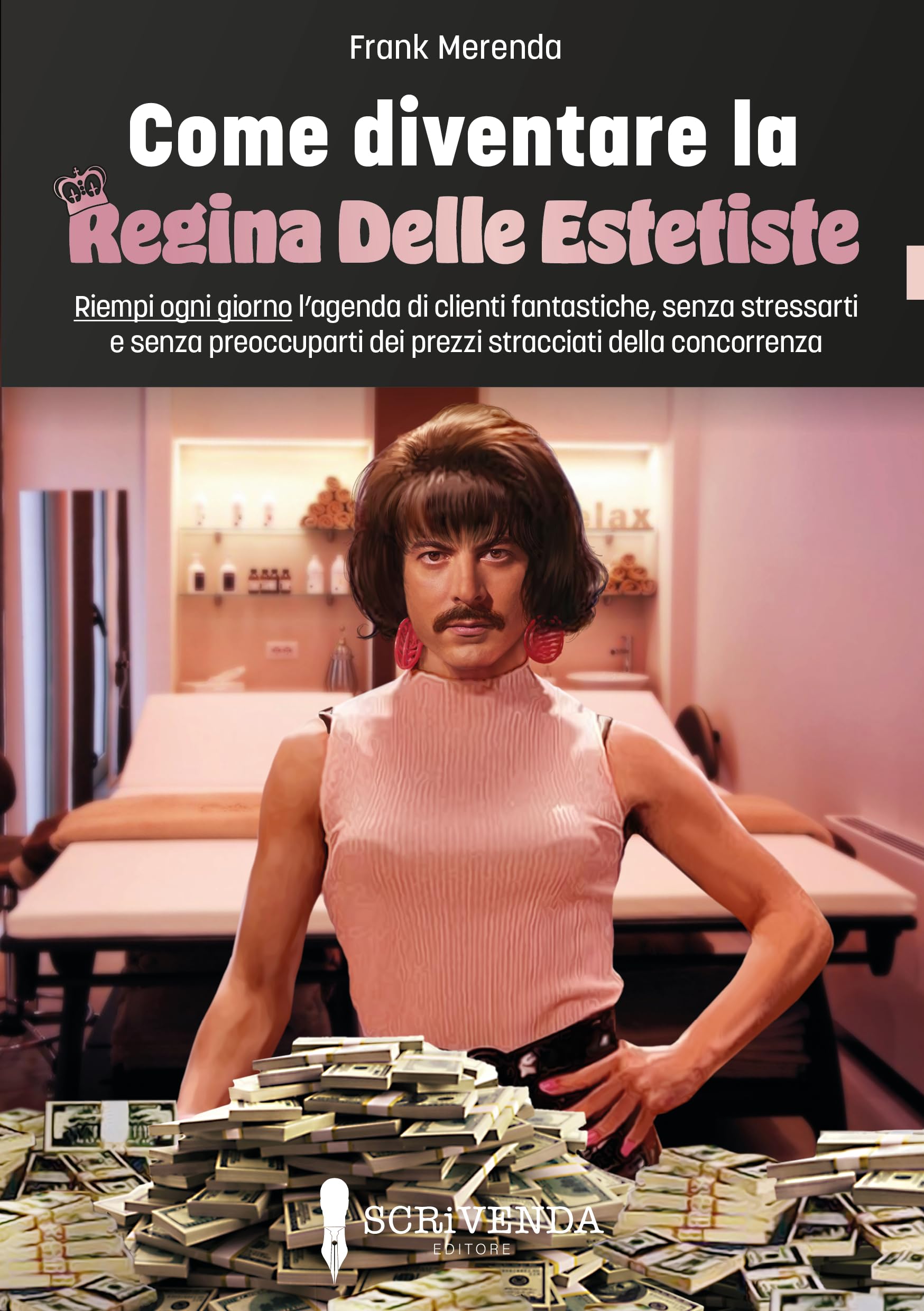 Come diventare la regina delle estetiste book