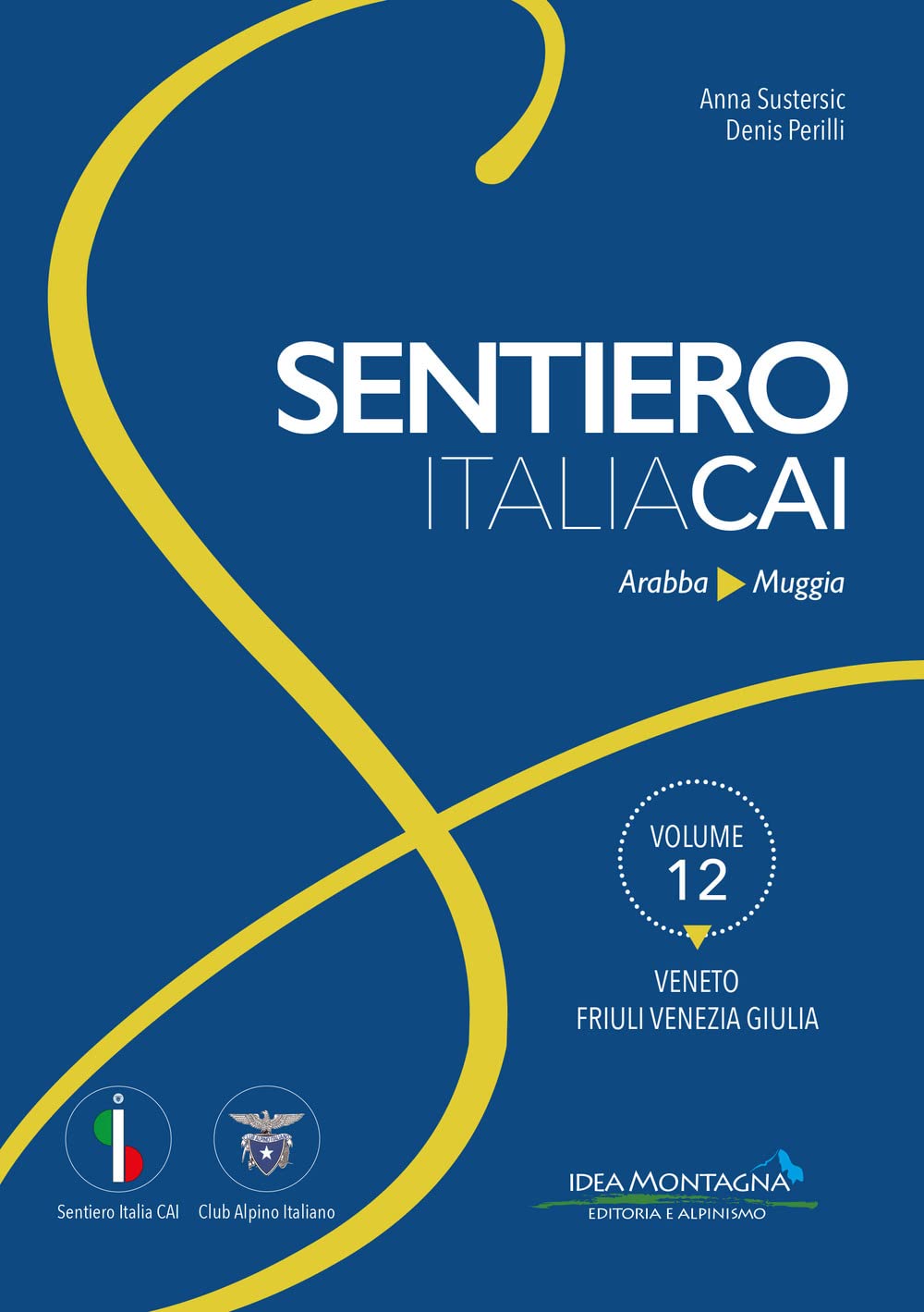 Veneto Friuli Venezia Giulia. Da Arabba a Muggia book