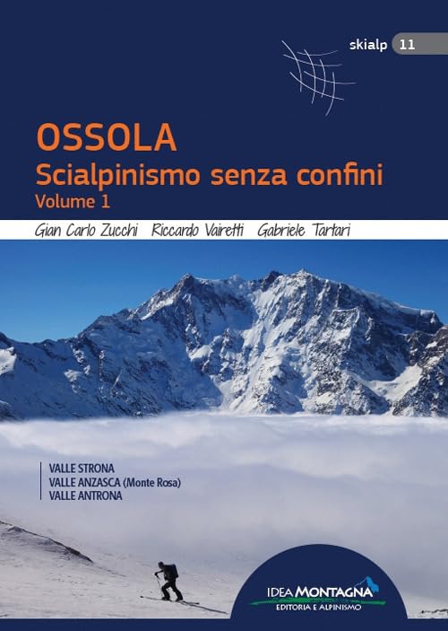 Valle Strona, Valle Anzasca (Monte Rosa), Vale Antrona book