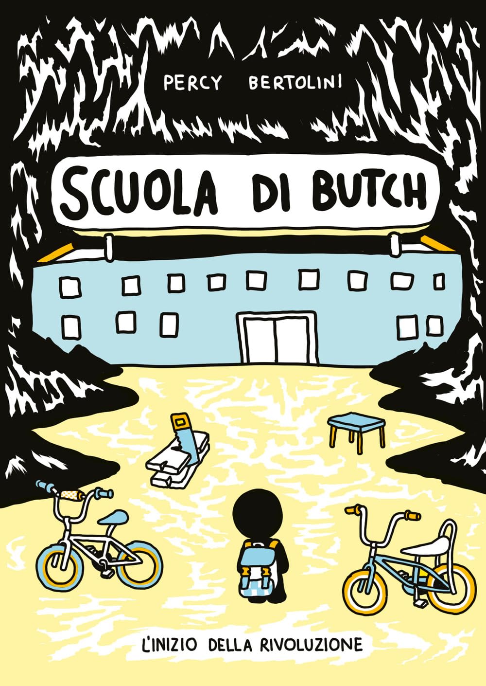 Scuola di Butch. L'inizio della rivoluzione book