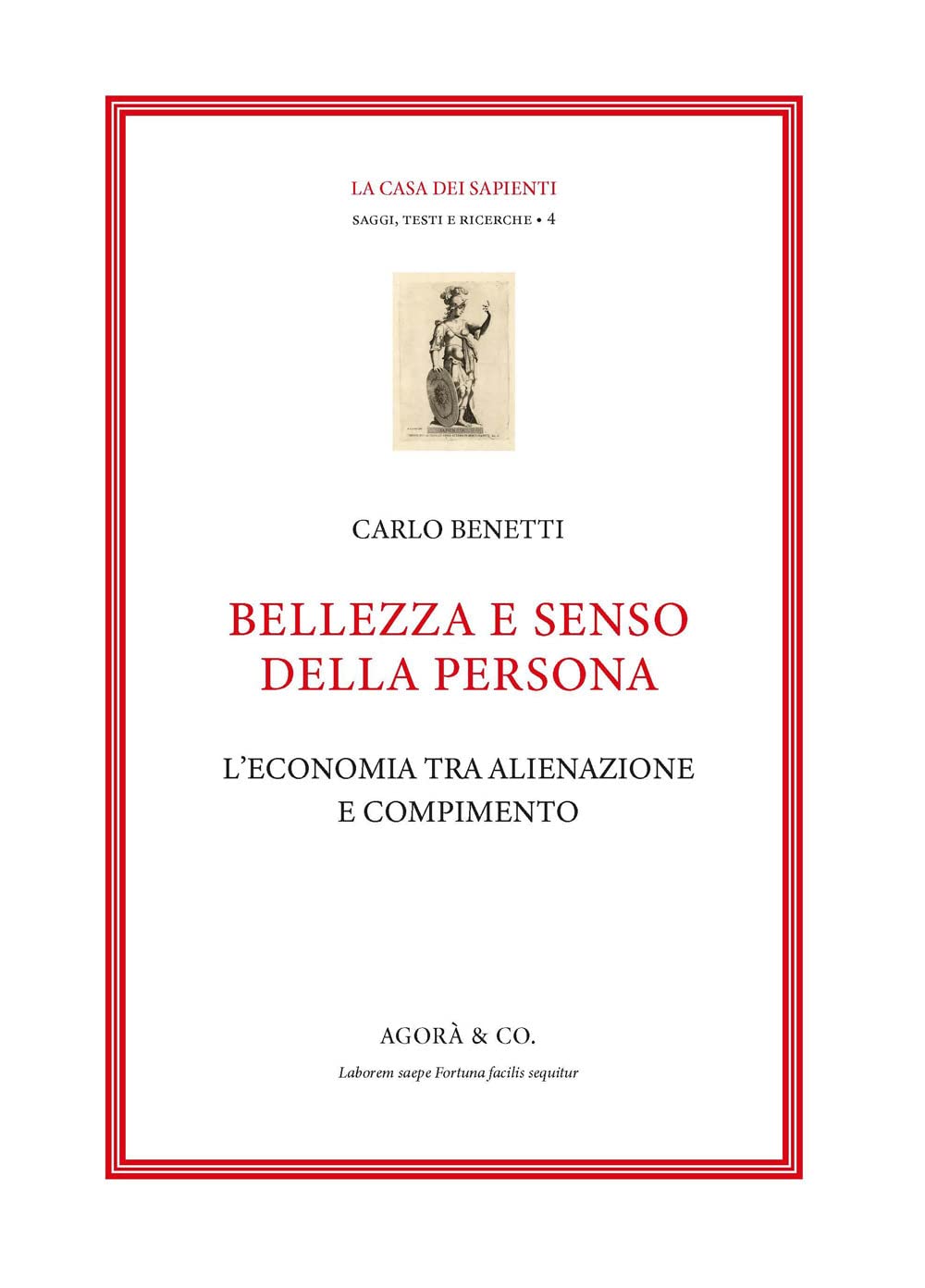 Bellezza e senso della persona. L’economia tra alienazione e compimento book