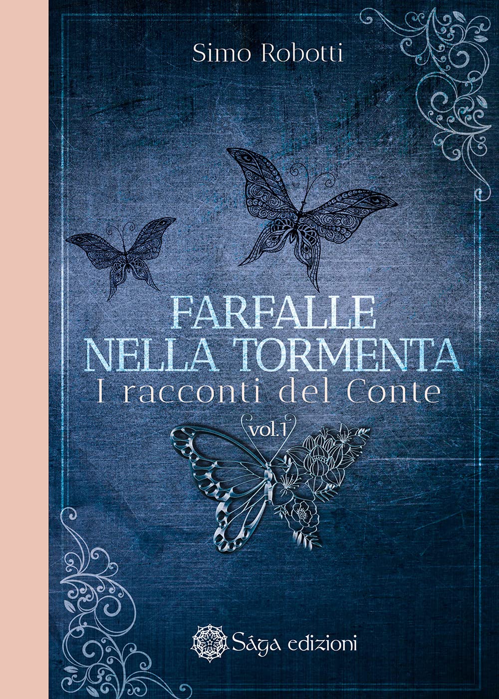 Farfalle nella tormenta. I racconti del conte (Vol. 1) (Afrodite) Contemporary literature